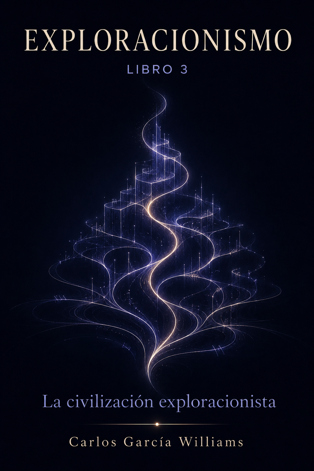 EXPLORACIONISMO — Libro 3